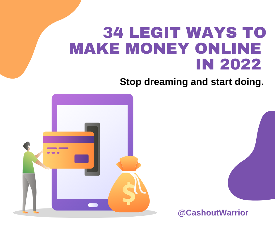 34-legit-ways-to-make-money-online-in-2022-that-almost-everyone-can-do